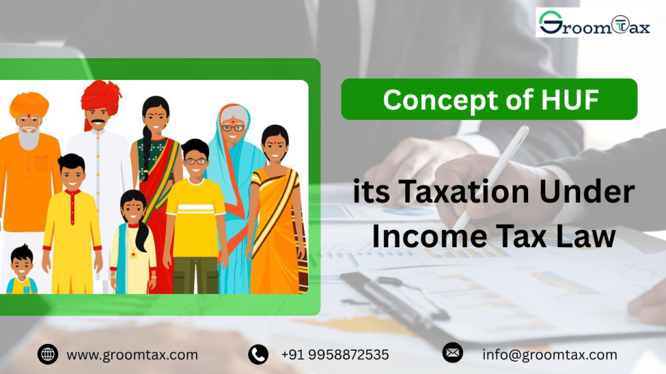 Concept of HUF and its Taxation Under Income Tax Law